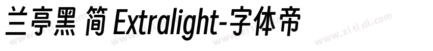 兰亭黑 简 Extralight字体转换
